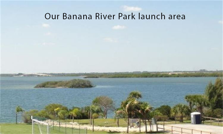 Banana River Launch Area